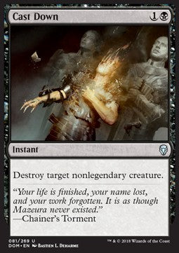 Cast Down - Dominaria (Uncommon) [DOM-81]